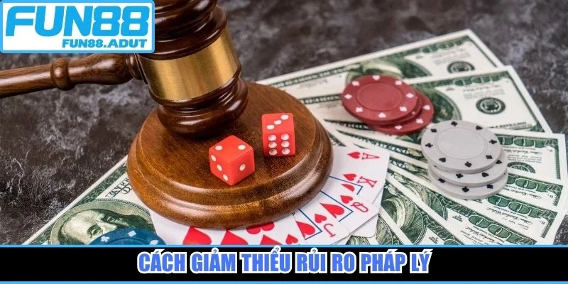 Cách giảm thiểu rủi ro pháp lý