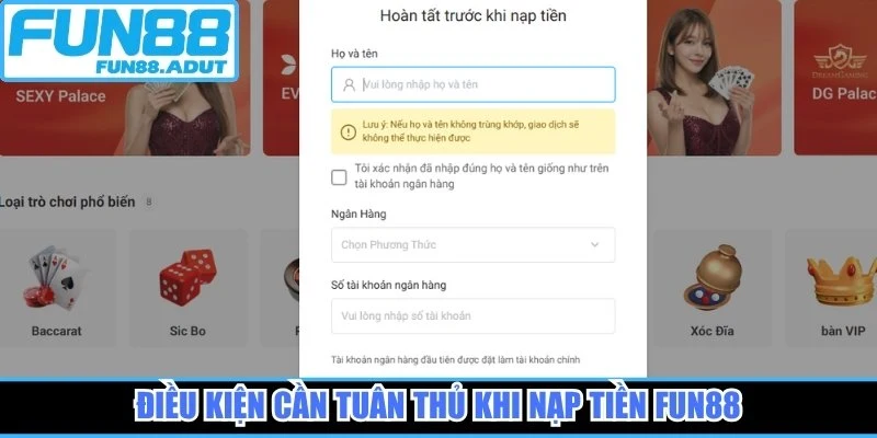 Điều kiện cần tuân thủ khi nạp tiền Fun88