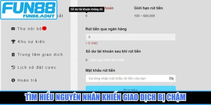 Tìm hiểu nguyên nhân khiến giao dịch bị chậm
